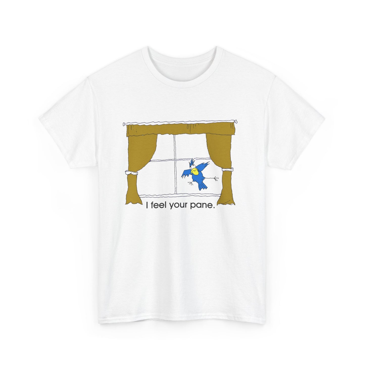 feel your pane-Unisex Heavy Cotton Tee