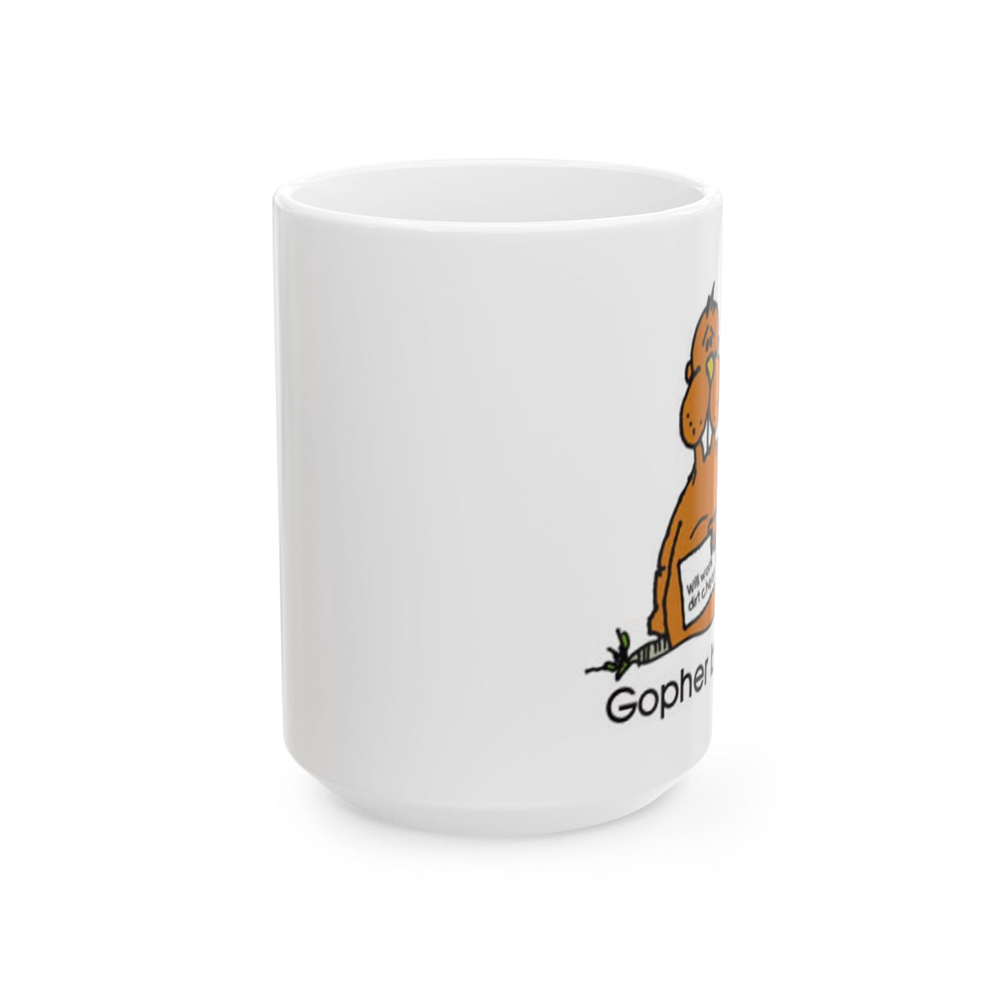 Gopher Broke Ceramic Mug, (11oz, 15oz)