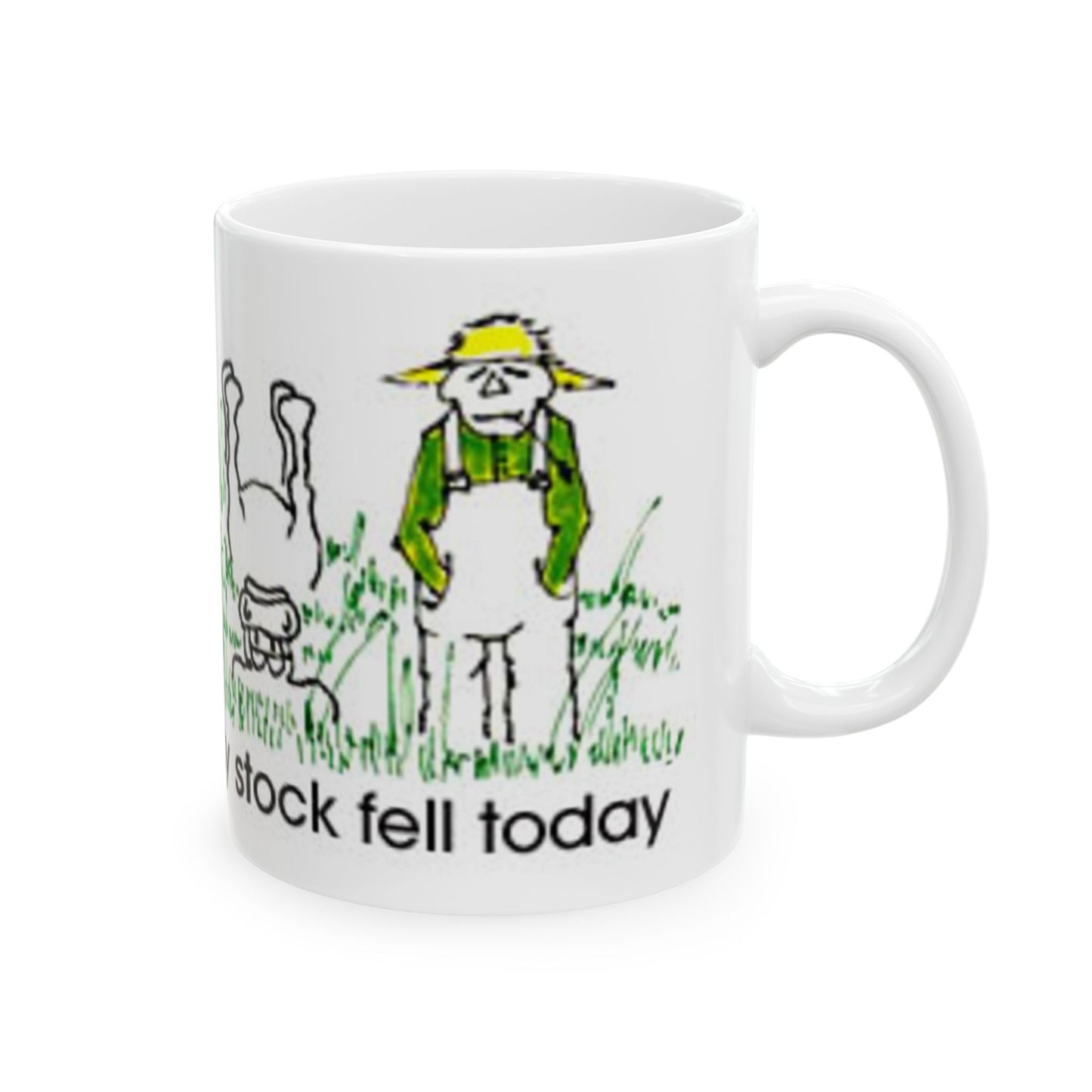 My Stock Fell Ceramic Mug, (11oz, 15oz)