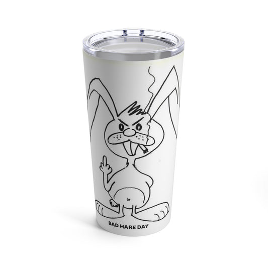 Bad Hare Day Tumbler 20oz