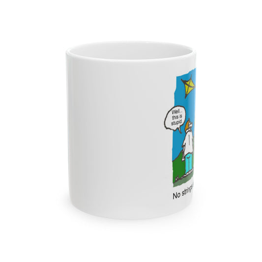 No Strings Attached Ceramic Mug, (11oz, 15oz)